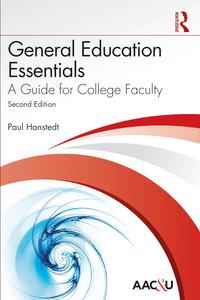 General Education Essentials A Guide for College Faculty, 2nd Edition