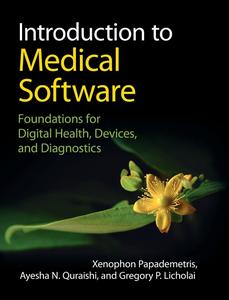 Introduction to Medical Software Foundations for Digital Health, Devices, and Diagnostics