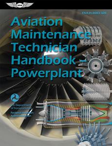 Aviation Maintenance Technician Handbook―Powerplant (2023) FAA–H–8083–32B