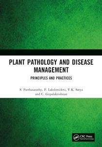 Plant Pathology and Disease Management Principles and Practices