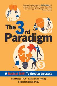 The 3rd Paradigm A Radical Shift to Greater Success