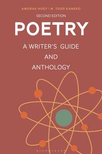 Poetry A Writer’s Guide and Anthology, 2nd Edition