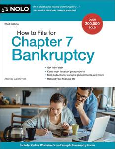 How to File for Chapter 7 Bankruptcy, 23rd Edition