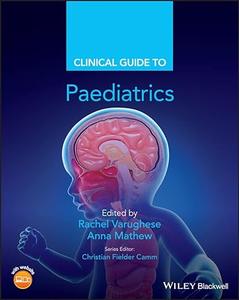 Clinical Guide to Paediatrics (Clinical Guides)