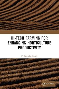 Hi–Tech Farming for Enhancing Horticulture Productivity