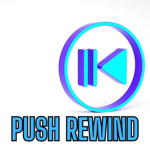 Push Rewind (2023)
