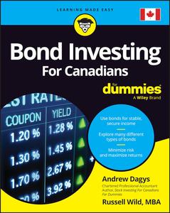 Bond Investing for Canadians for Dummies