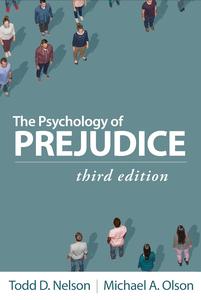 The Psychology of Prejudice, 3rd Edition