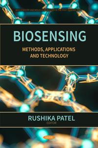 Biosensing Methods, Applications and Technology