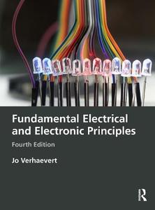 Fundamental Electrical and Electronic Principles, 4th Edition