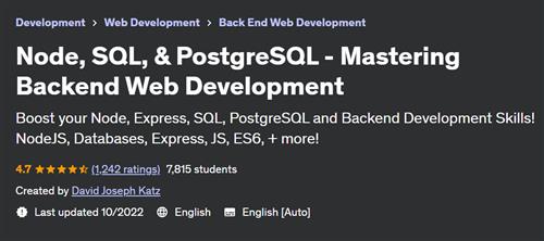 Node, SQL, & PostgreSQL – Mastering Backend Web Development