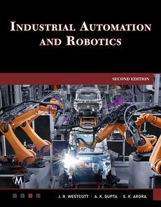Industrial Automation and Robotics, 2nd Edition
