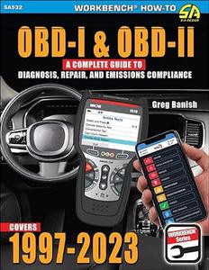 OBD–I & OBD–II A Complete Guide to Diagnosis, Repair, and Emissions Compliance