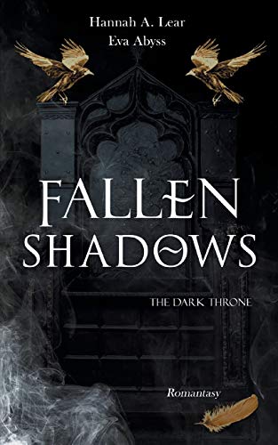 Cover: Hannah A. Lear - Fallen Shadows: The Dark Throne