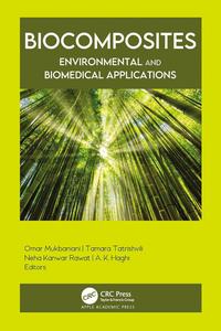 Biocomposites Environmental and Biomedical Applications