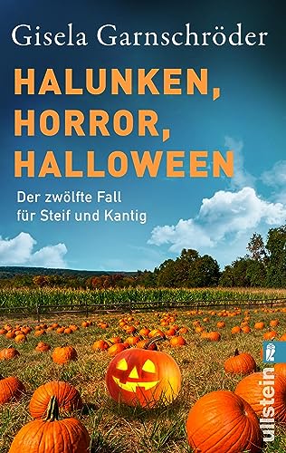 Garnschr&ouml;der, Gisela - Steif und Kantig 12 - Halunken, Horror, Halloween