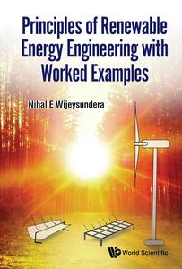 Principles of Renewable Energy Engineering with Worked Examples