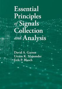 Essential Principles of Signals Collection and Analysis