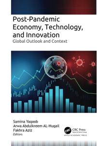 Post–Pandemic Economy, Technology, and Innovation