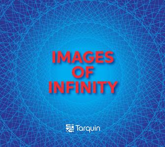 Images of Infinity Ideas and Explorations of the Meaning of Infinity