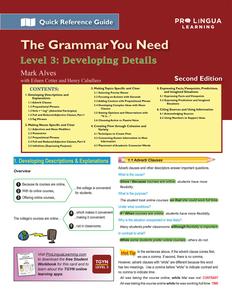 The Grammar You Need, Level 3 Developing Details, 2nd Edition (Quick Reference Guide)