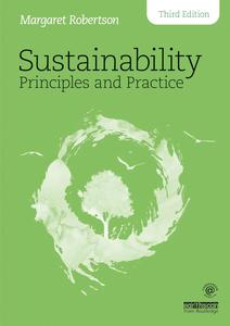 Sustainability Principles and Practice, 3rd Edition