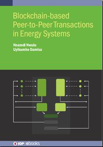Blockchain-based Peer-to-Peer Transactions in Energy Systems