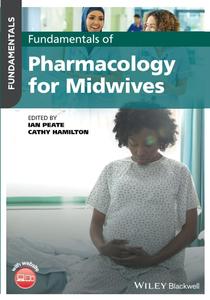 Fundamentals of Pharmacology for Midwives
