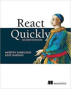 React Quickly, 2nd Edition