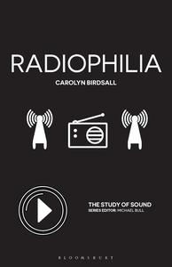 Radiophilia (The Study of Sound)