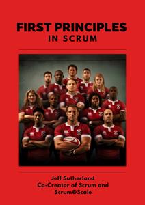 First Principles in Scrum Teams That Finish Early Accelerate Faster