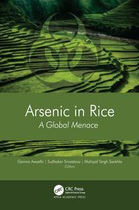Arsenic in Rice A Global Menace