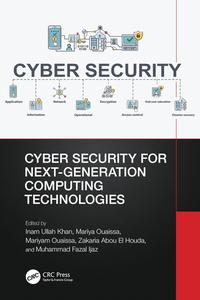 Cyber Security for Next–Generation Computing Technologies