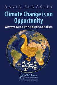 Climate Change is an Opportunity Why We Need Principled Capitalism