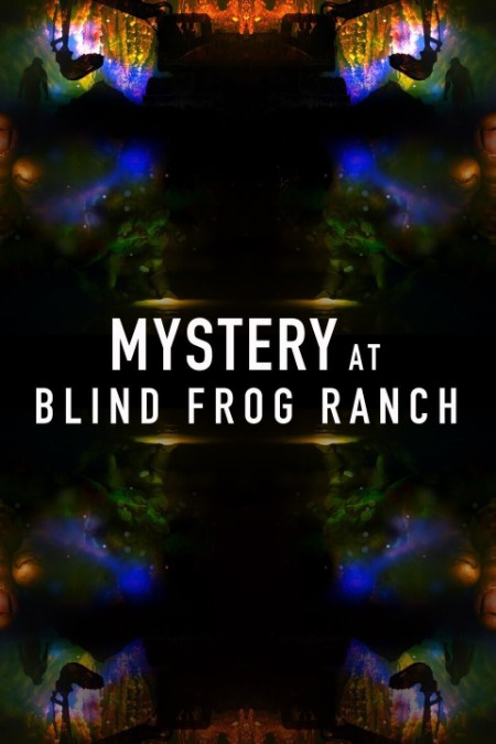 Mystery at Blind Frog Ranch S03E07 1080p WEB h264-FREQUENCY