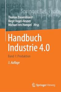 Handbuch Industrie 4.0 Band 1 Produktion, 3. Auflage