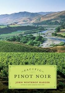 Pacific Pinot Noir A Comprehensive Winery Guide for Consumers and Connoisseurs