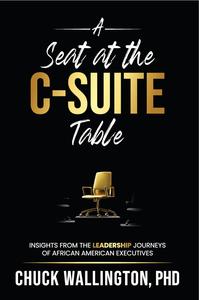 A Seat at the C–Suite Table