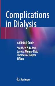 Complications in Dialysis A Clinical Guide