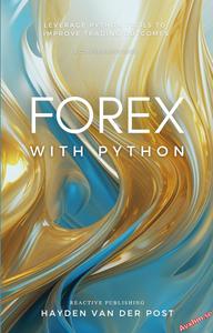 Forex with Python A Comprehensive Guide
