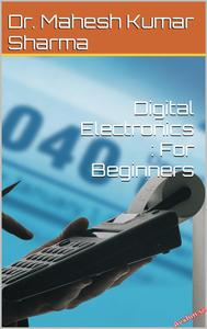 Digital Electronics For Beginners