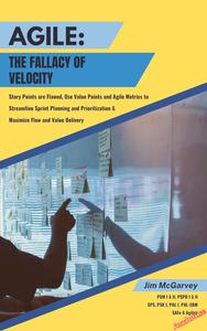Agile The Fallacy of Velocity