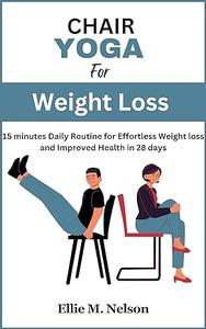 Chair Yoga for Weight Loss