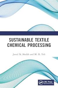 Sustainable Textile Chemical Processing