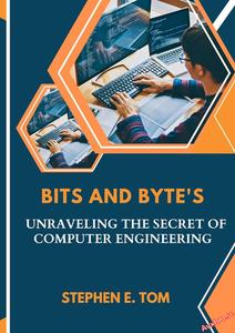 Bits and Byte’s