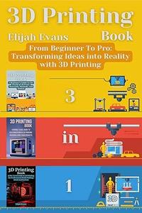 3D Printing Book 3 in 1