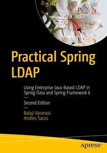 Practical Spring LDAP (2nd Edition)