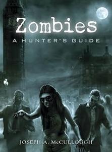 Zombies A Hunter’s Guide Deluxe Edition (Dark)