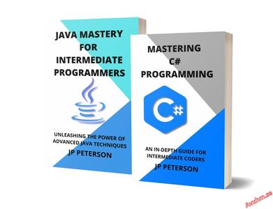 Mastering C# Programming and Java Mastery for Intermediate Programmers