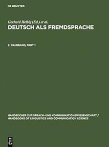 Deutsch als fremdsprache ein internationales handbuch, herausgegebeb von Gerhard Helbig